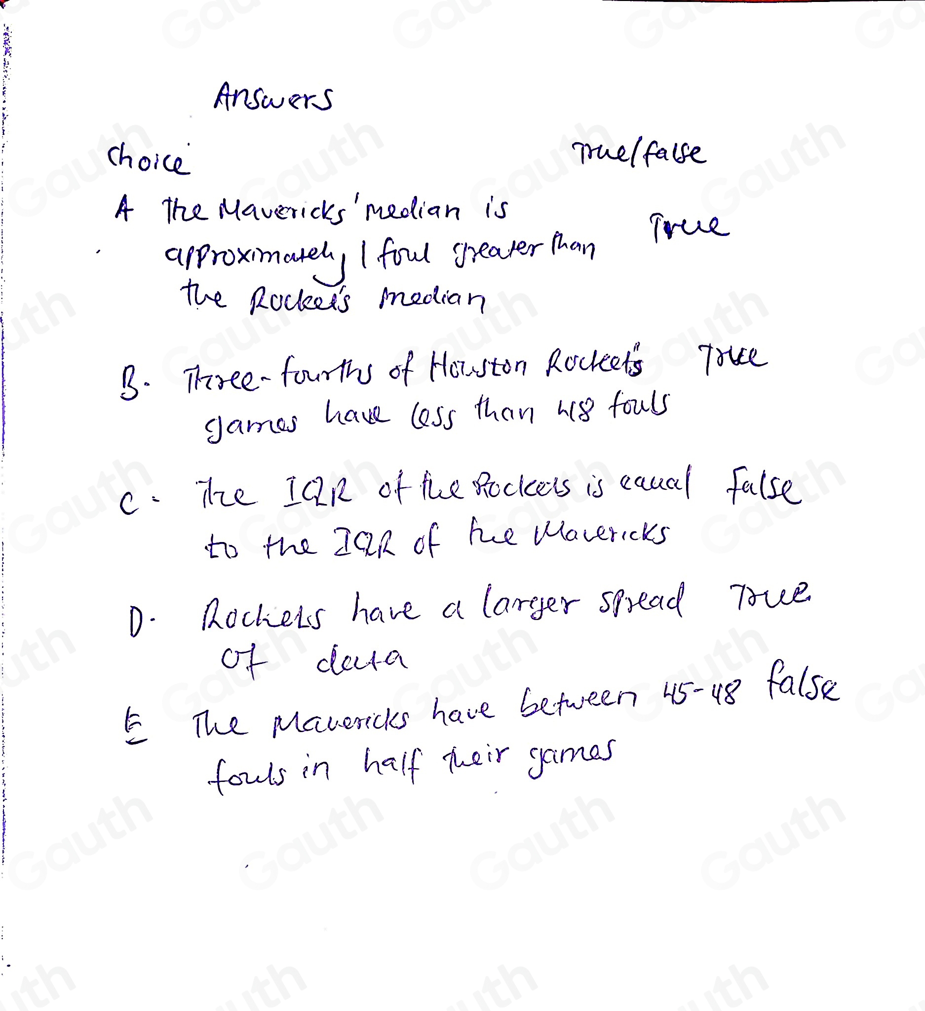Solved: USE THE BOX PLOT TO SORT EACH STATEMENT BELOW AS TRUE OR FALSE ...