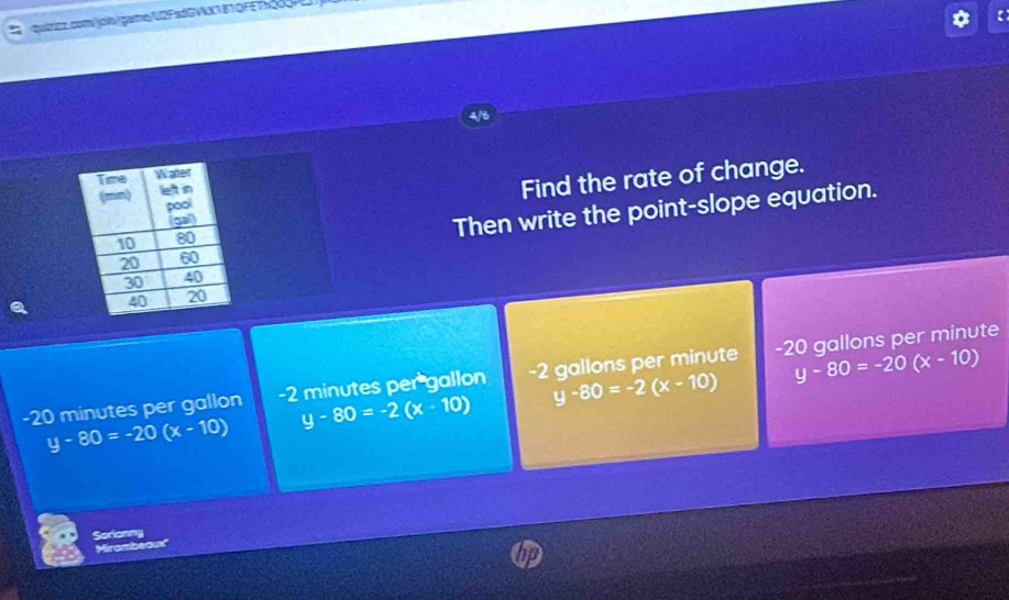 y-80=-20(x-10)
-20 minutes per gallon - 2 minutes per gallon -2 gallons per minute - 20 gallons per minute
y-80=-2(x-10)
y-80=-2(x-10)
y-80=-20(x-10)
Soronng
Mirambed