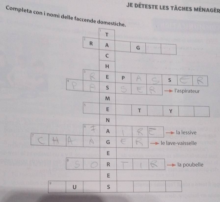 Je déteste les tâches ménagèr 
Completa con i nomi delle faccende d