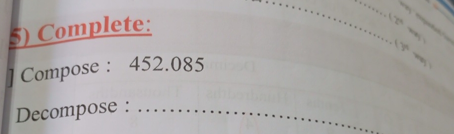 Complete:
2°
_ 
] Compose : 452.085
Decompose :_