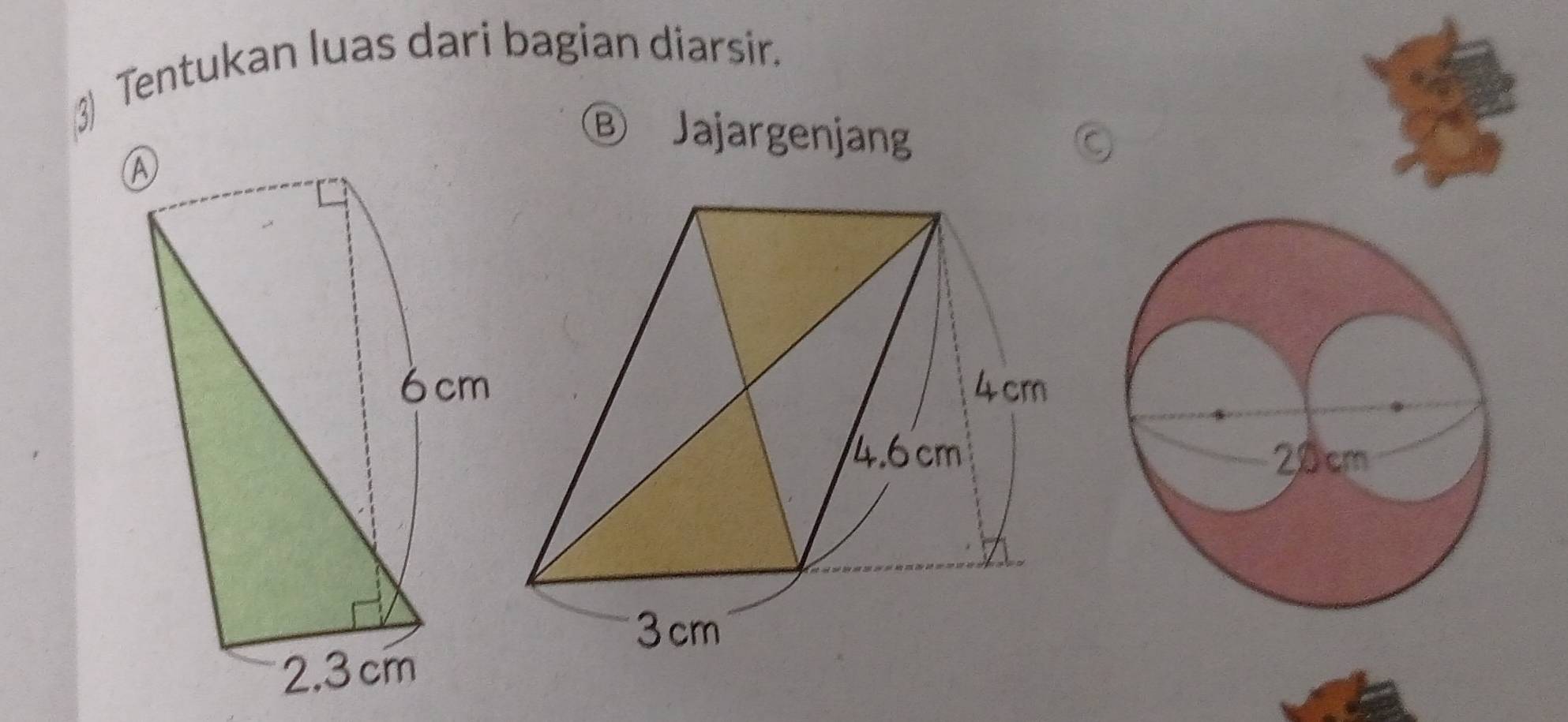 Tentukan luas dari bagian diarsir. 
Ⓑ Jajargenjang