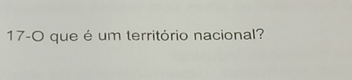 17-O que é um território nacional?