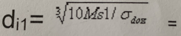 d_i1=sqrt[3](10Ms1/sigma _dos)=