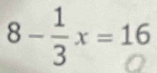 8-÷x=16