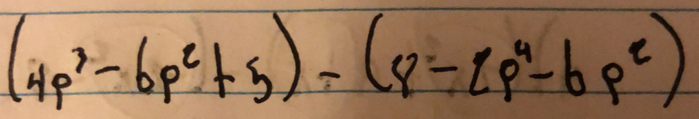 (4p^2-6p^2+5)-(8-2p^4-6p^2)