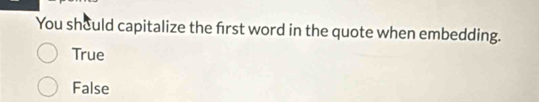 You should capitalize the first word in the quote when embedding.
True
False