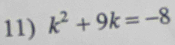 k^2+9k=-8