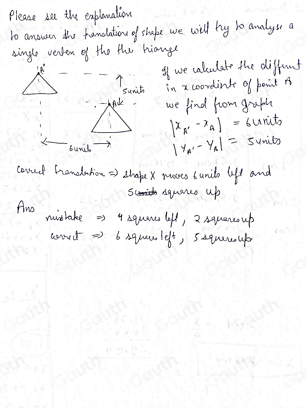 Solved: Callum has tried to describe this translation. His answer is ...