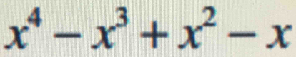 x^4-x^3+x^2-x