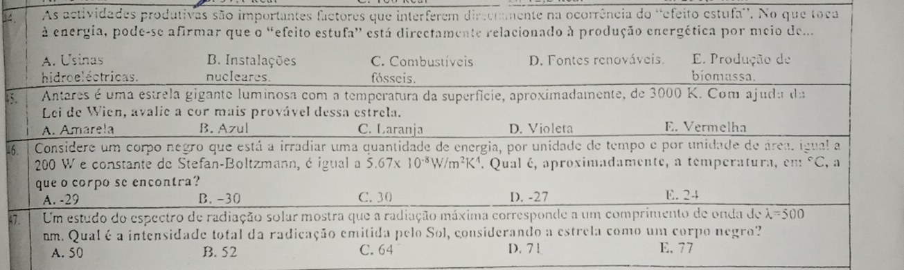 activência do 'efeito estufa'. No que t
5
4
4