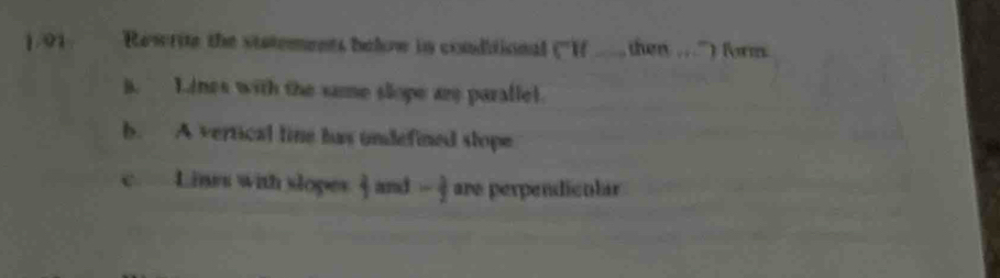 Solved: 1.01 Rewrite the statements below in conditional c° a _ten ...