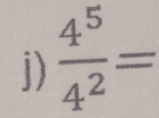  4^5/4^2 =