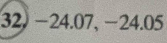 32, −24.07, −24.05