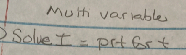 MuHhi varlable 
Solve I=prtfort