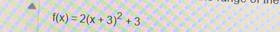 f(x)=2(x+3)^2+3