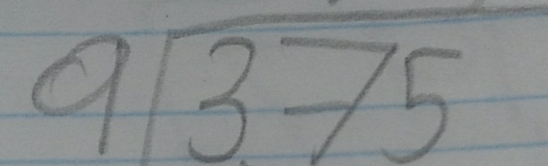 beginarrayr 9encloselongdiv 375endarray
frac x-(sqrt(5)2- (sqrt(5)-sqrt(2))/2 = (sqrt(5)-sqrt(2))/2 