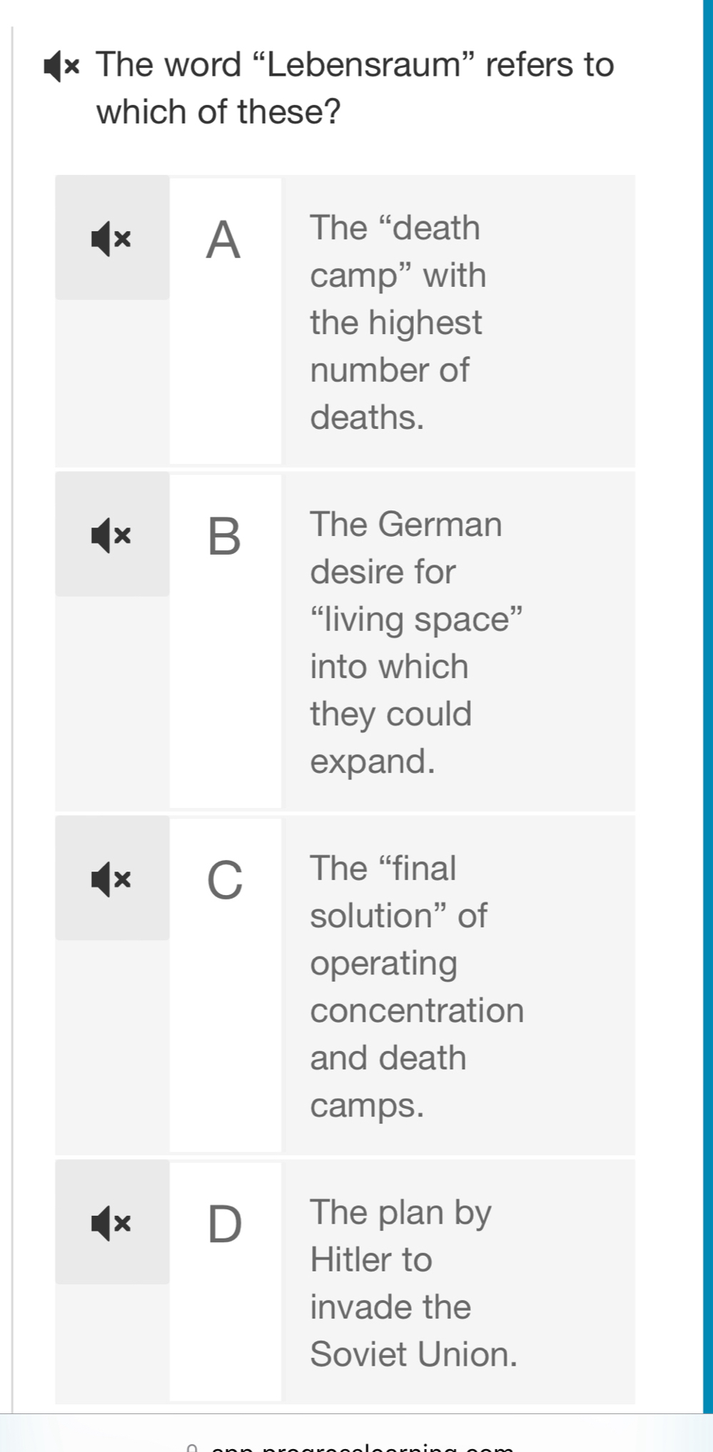 × The word “Lebensraum” refers to 
which of these?