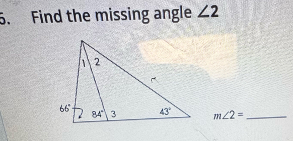 Find the missing angle ∠ 2
m∠ 2= _