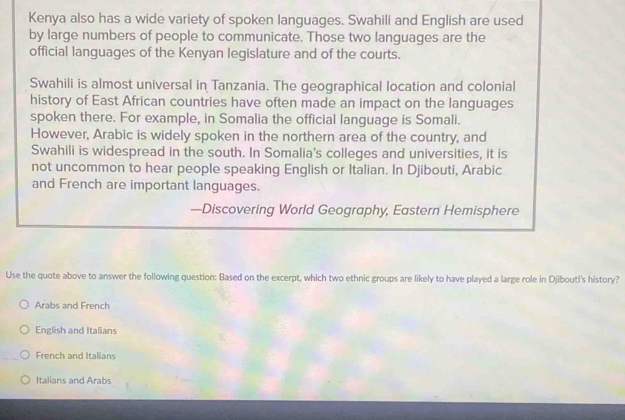 Solved: Kenya also has a wide variety of spoken languages. Swahili and ...