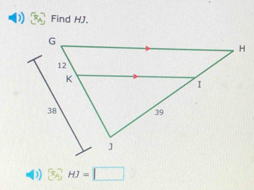 ) Find HJ.
 _A HJ=□