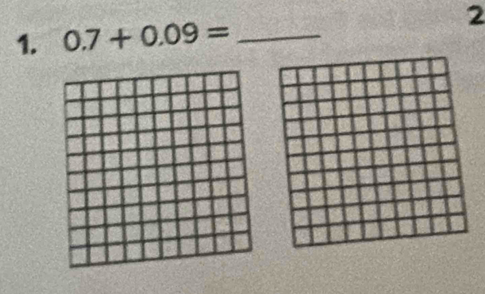 0.7+0.09= _2