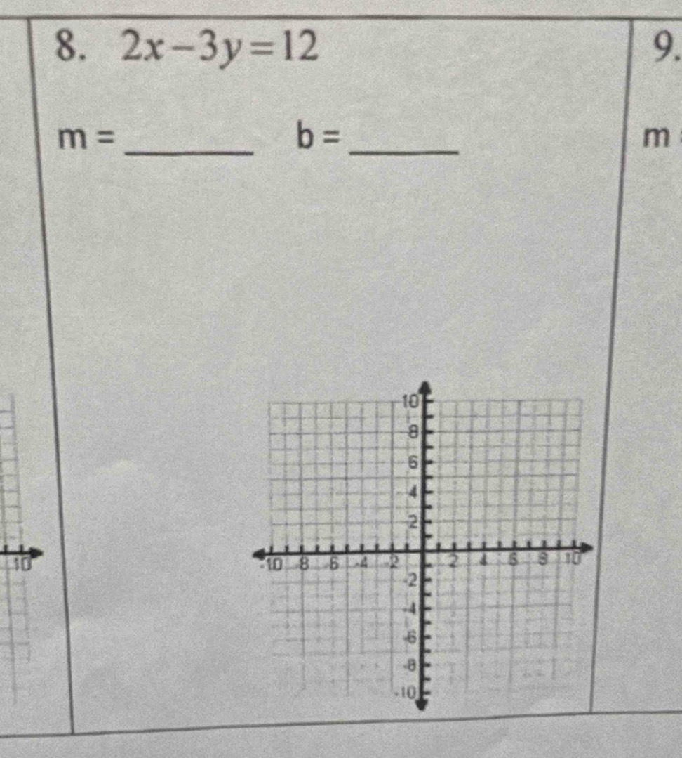 2x-3y=12 9.
m=
__ b=
m
40