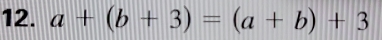 a+(b+3)=(a+b)+3