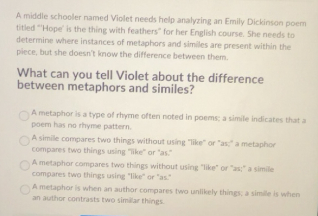 Solved: A middle schooler named Violet needs help analyzing an Emily ...