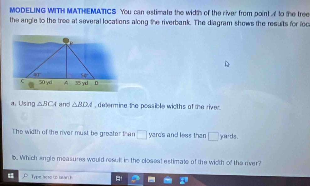Solved: MODELING WITH MATHEMATICS You can estimate the width of the ...