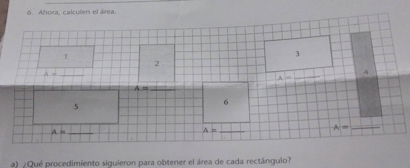 ¿Qué procedimiento siguieron para obtener el área de cada rectángulo?