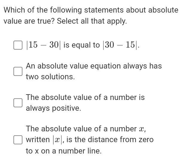 Solved: Which of the following statements about absolute value are true ...