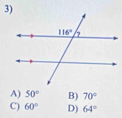 A) 50° B) 70°
C) 60° D) 64°