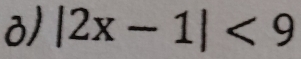 |2x-1|<9</tex>