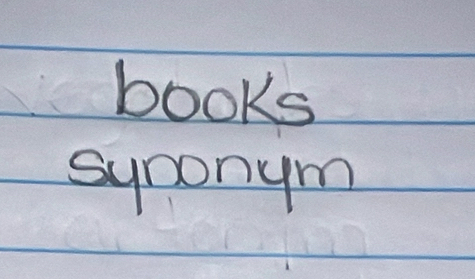 books 
synonym