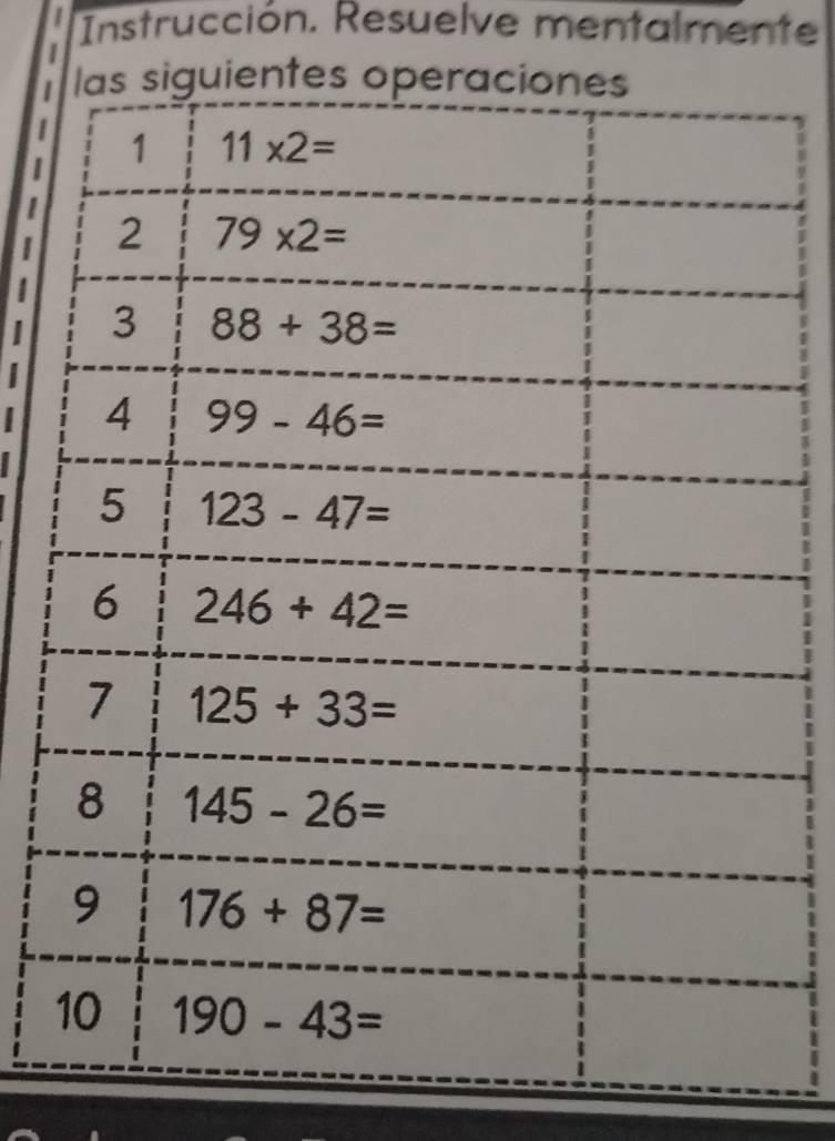 Instrucción. Resuelve mentalmente