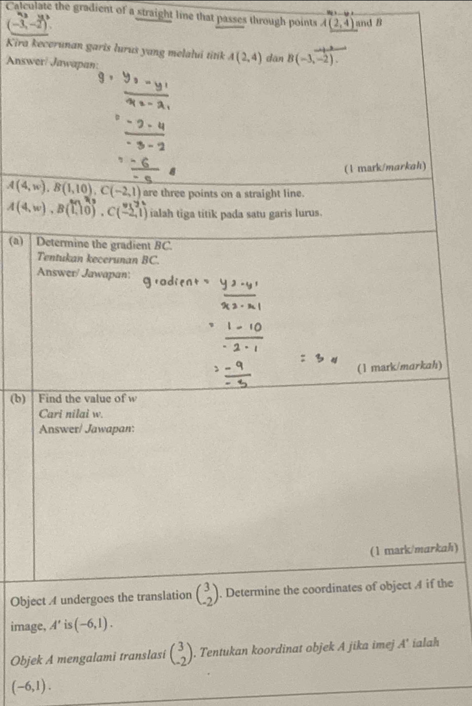 Calculate the gradient of a straight line that passes through points A(2,4) and B
(-3,-2).
Kira k
Answ
(a) | 
)
(b) 
kah)
Obje the
imag
Objeh
(-6,1).