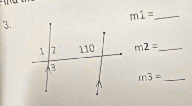 m1= _ 
3. 
_ m2=
_ m3=