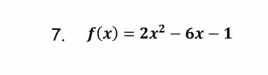 f(x)=2x^2-6x-1