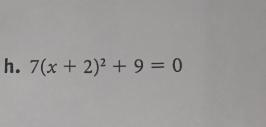 7(x+2)^2+9=0