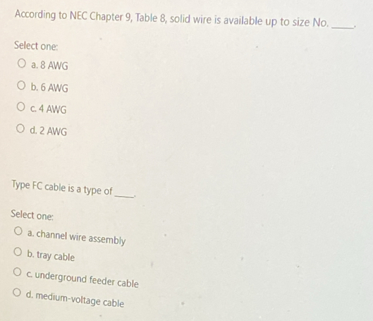 Solved: According to NEC Chapter 9, Table 8, solid wire is available up ...