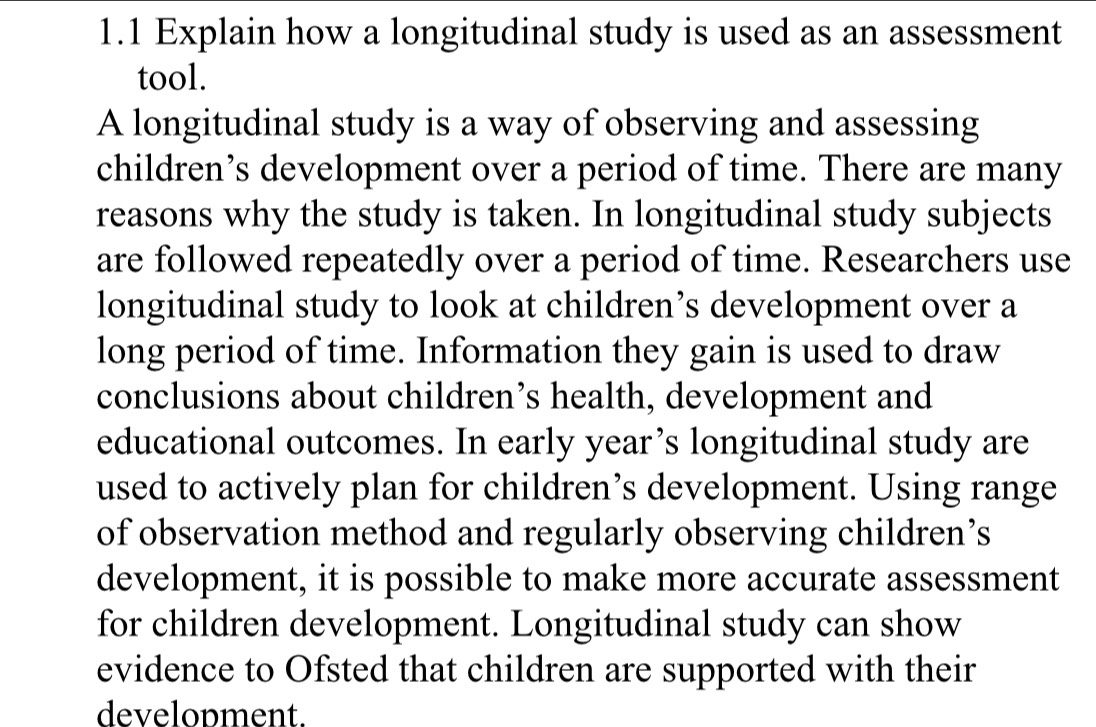 Solved: 1.1 Explain how a longitudinal study is used as an assessment ...