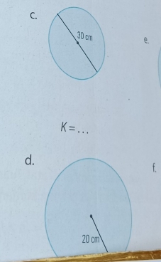 K= _ 
d. 
f.