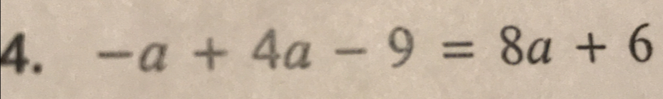 -a+4a-9=8a+6