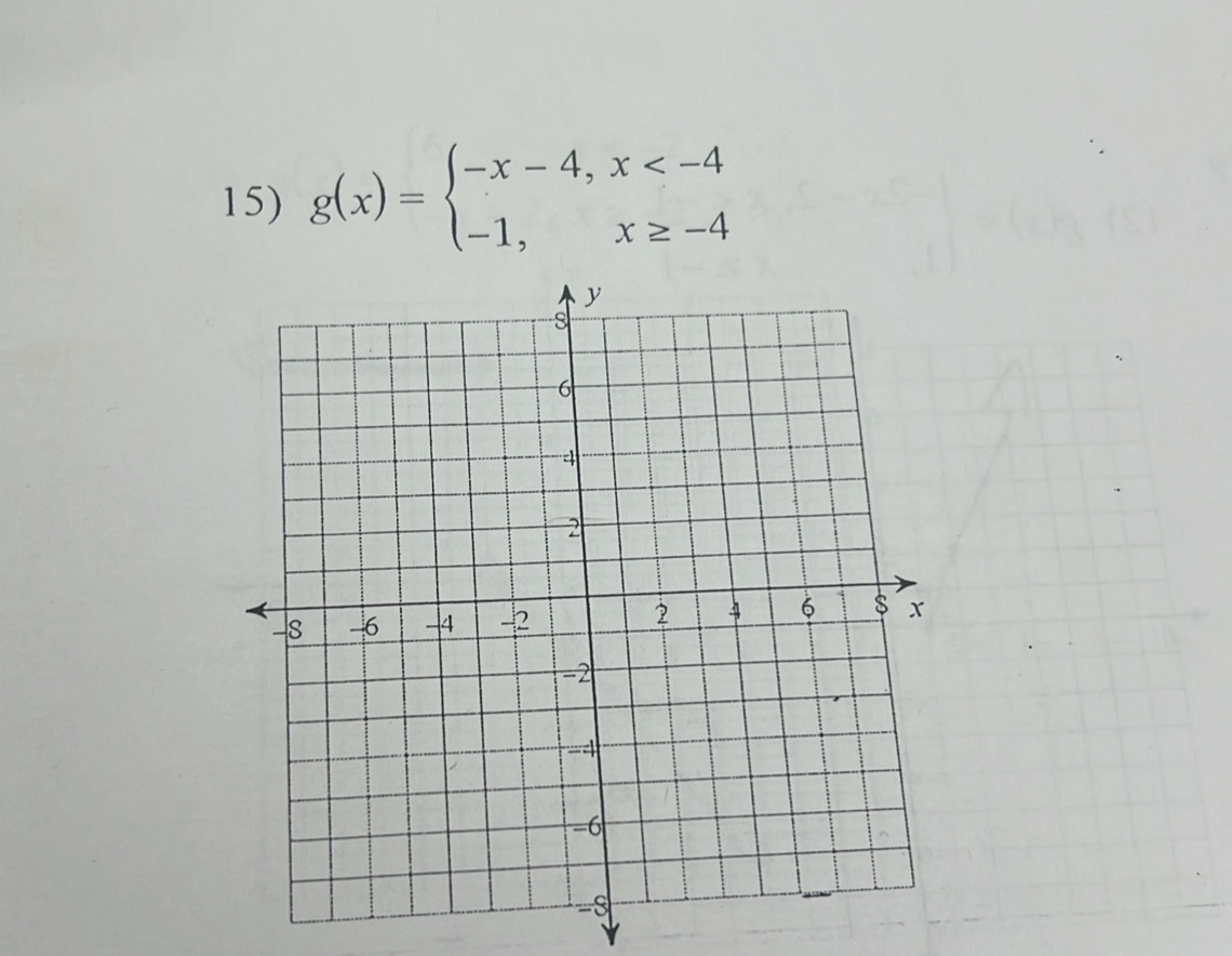 g(x)=beginarrayl -x-4,x