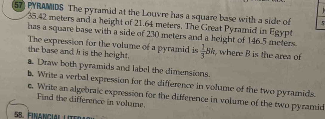 Solved: 1 57) PYRAMIDS The pyramid at the Louvre has a square base with ...