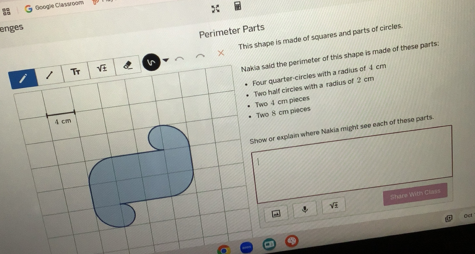 Solved: Google Classroom enges Perimeter Parts This shape is made of ...