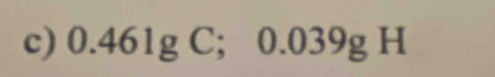 0.461gC; 0.039gH