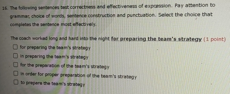 Solved: The following sentences test correctness and effectiveness of ...