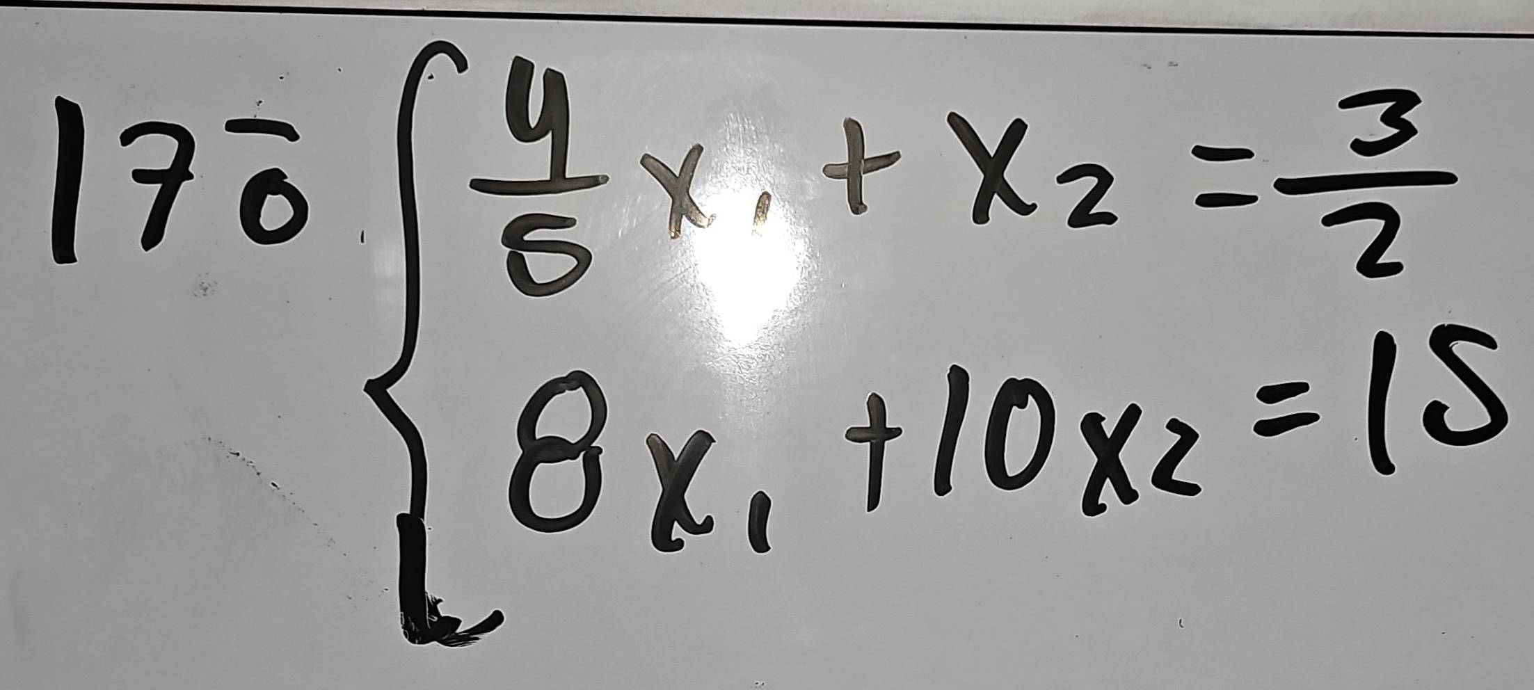 17overline 0beginarrayl  4/5 x_1+x_2= 3/2  8x_1+10x_2=15endarray.