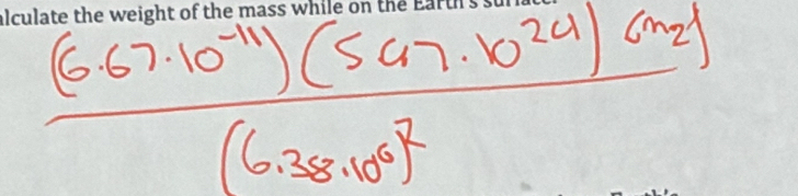 frac (6.67· 10^(-11))(567· 10^(24))(m_2)(6.38· 10^6)^2